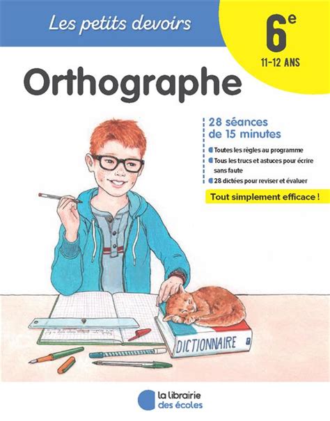 Les Petits Devoirs Orthographe E Anolivres