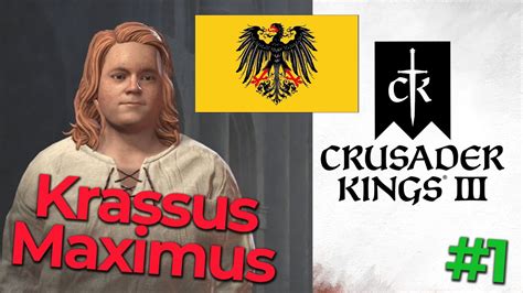 Krassus Maximus im Heiliges Römisches Reich Crusader Kings 3 Teil 1