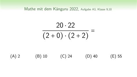 A3 Känguru 2022 Klasse 9 und 10 Quotienten berechnen Bruch