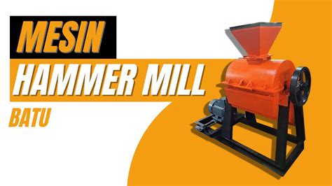 Produksi Mesin Umkm Mesin Hammer Mill Batu Jual Berbagai Macam