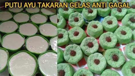 Cara Membuat Putu Ayu Takaran Gelas Gampang Banget Youtube