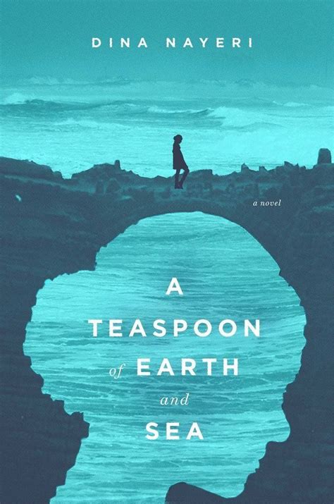 A Teaspoon of Earth and Sea - Dina Nayeri | Book cover design, Book ...