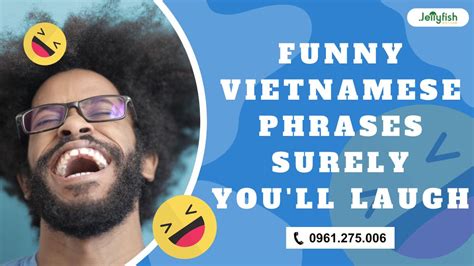 FUNNY VIETNAMESE PHRASESE - SURELY YOU'LL LAUGH