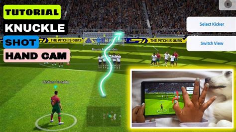 Knuckle Shot Free Kick Hand Cam Tutorial Efootball 2023 YouTube