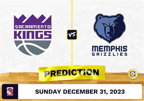 Sacramento Kings Vs Memphis Grizzlies Prediction Odds Nba Picks 12312023