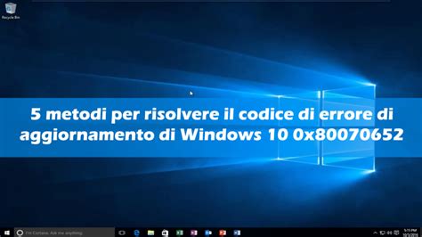 Metodi Per Risolvere Il Codice Di Errore Di Aggiornamento Di Windows