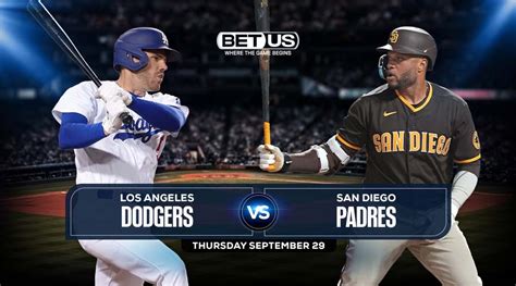 Dodgers Vs Padres Sept 29 Prediction Preview Odds Picks