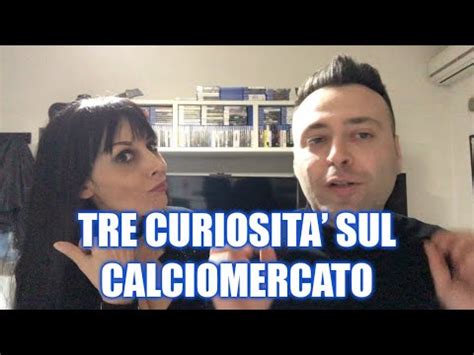 CALCIOMERCATO A COSA HO CREDUTO SUBITO A COSA NON HO MAI CREDUTO