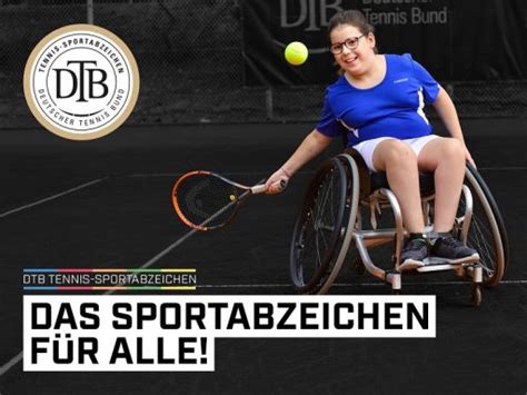 Dbs Sportentwicklung Dtb Tennis Sportabzeichen Jetzt F R Alle