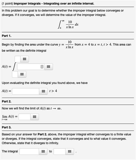 Solved 1 Point Improper Integrals Integrating Over An