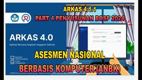 PART 4 PENYUSUNAN RKAS 2024 PADA ARKAS 4 1 1 BESERTA TIPS ASESMEN