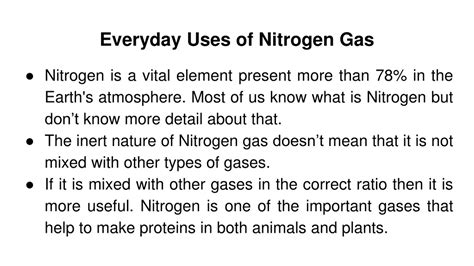 Ppt Every Day Uses Of Nitrogen Gas Powerpoint Presentation Free