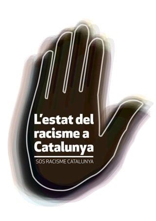 Lestat Del Racisme En Catalunya Pdf