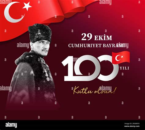 Ekim Mustafa Kemal Ataturk Cumhuriyet Bayrami Yili Kutlu