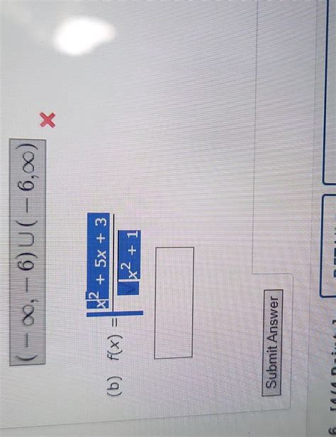 Solved −∞−6∪−6∞ Fxx21x25x3find The Domain Of The