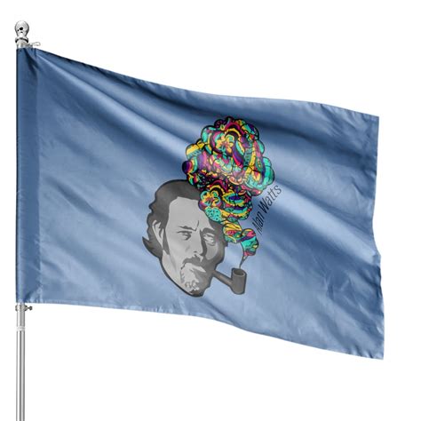 Alan Watts Alan Watts House Flags