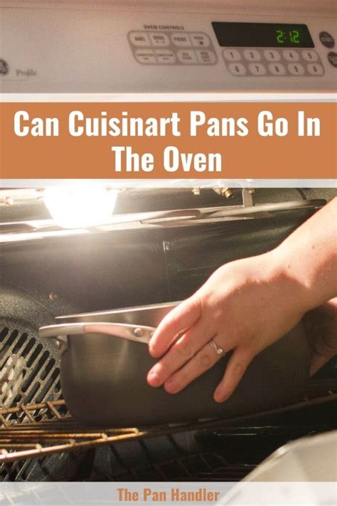 Can Cuisinart Pans Go In The Oven? (Chart)