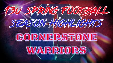 Cornerstone Warriors Highlights 2023 Spring Football Youtube