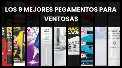 Pegamento Para Ventosas Los 9 Mejores Pegamentos Para Ventosas YouTube