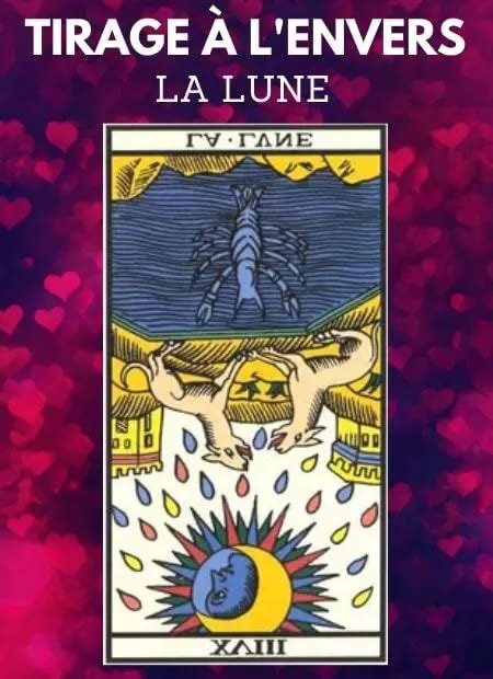 Carte De Tarot De La Lune Signification En Amour