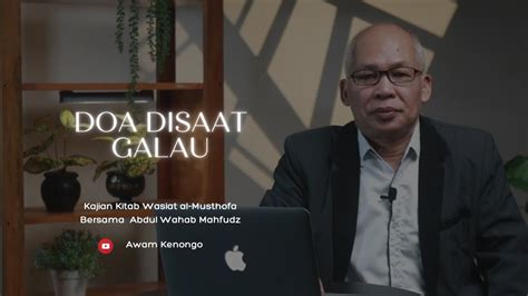 Doa Disaat Galau Kitab Wasiat Al Musthofa Youtube