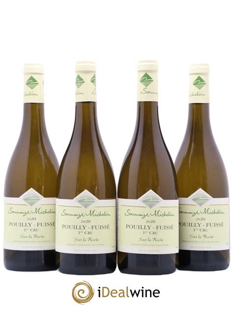 Acheter Pouilly Fuissé 1er Cru Sur la Roche Saumaize Michelin 2020 lot