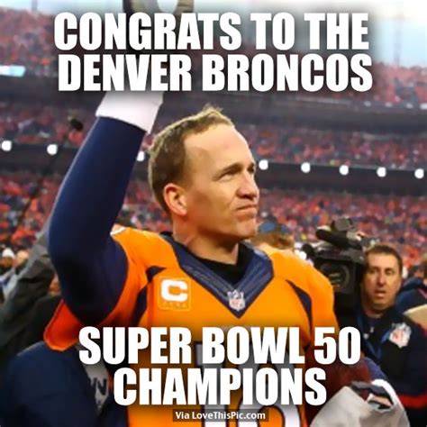 Congrats To The Denver Broncos Super Bowl 50 Champions Pictures