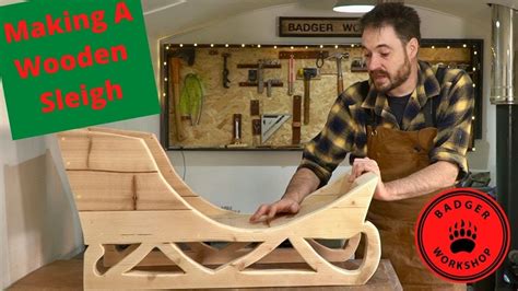 Making A Wooden Sleigh Youtube