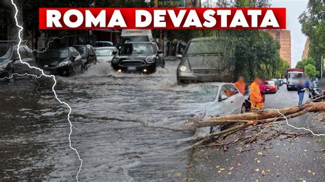 ULTIM ORA MALTEMPO VIOLENTISSIMO TEMPORALE DEVASTA ROMA VENTI FINO A