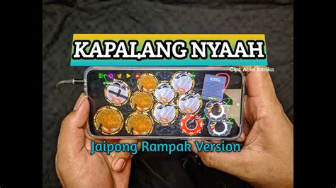 KAPALANG NYAAH COVER KENDANG RAMPAK JAIPONG YouTube