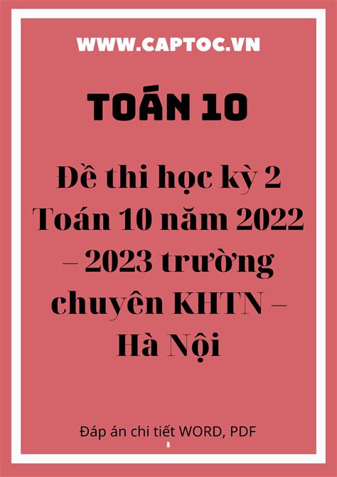 Đề thi học kỳ 2 Toán 10 năm 2022 2023 trường chuyên KHTN Hà Nội