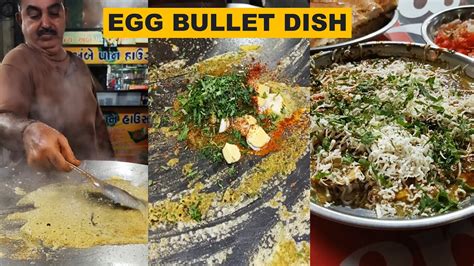 Unique Famous Egg Dish In Surat City Egg Bullet Surat Street Food