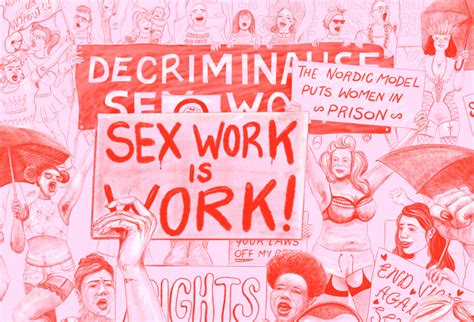 Heres Why Sex Work Should Be Decriminalized Now