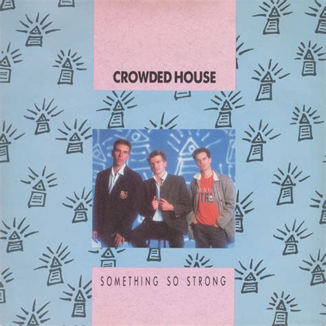 Crowded House Something So Strong 1987 Vinyl Discogs