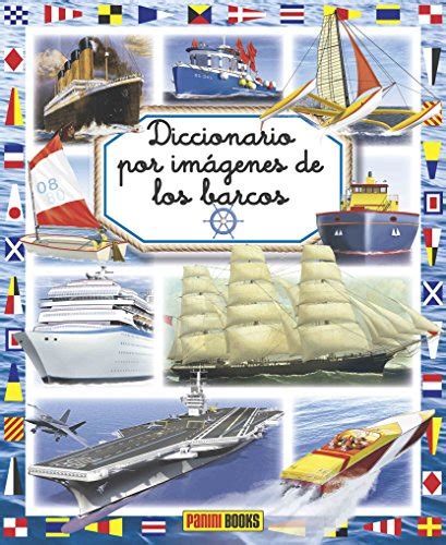 DICCIONARIO POR IMAGENES DE LOS BARCOS by BEAUMONT ÉMILIE SIMON