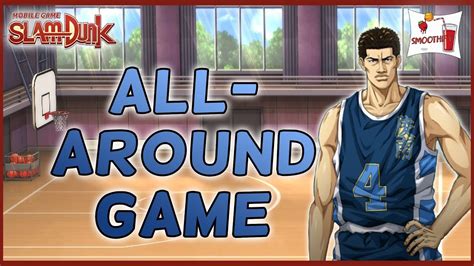 Uozumi All Around Game Slam Dunk Mobile Youtube