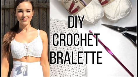 Crochet Bralette Tutorial Youtube