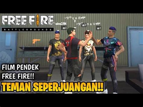 Film Pendek Free Fire Teman Seperjuangan Teman Menjadi Lawan