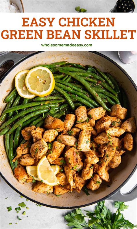 Chicken Green Bean Skillet Wholesome Made Easy