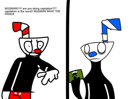 Cuphead Tell Mugman 2 Stop Being Caplist By Christiancuphead On Deviantart