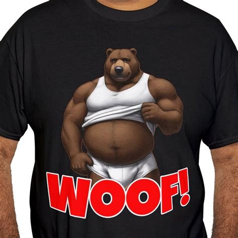 Woof Gay Bear Shirt Gay Daddy Tshirt LGBTQ Funny Shirt LGBT Gay Shirt Funny Gay Shirt Gay