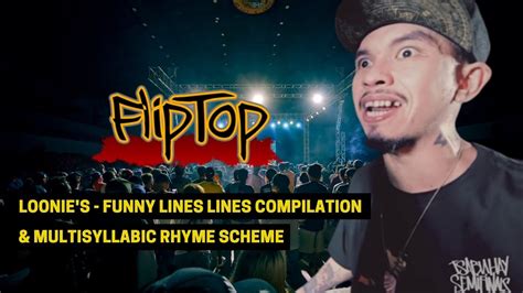 Fliptop Loonie Multisyllabic Rhyme Scheme Funny Lines Compilation