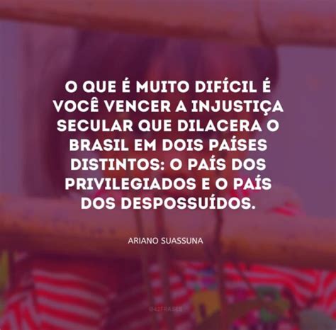 30 Frases Sobre Desigualdade Social Que Mostram Seus Problemas