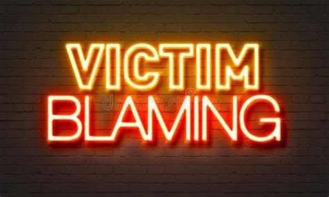 Victim Blaming Neon Sign On Brick Wall Background. Stock Illustration ...