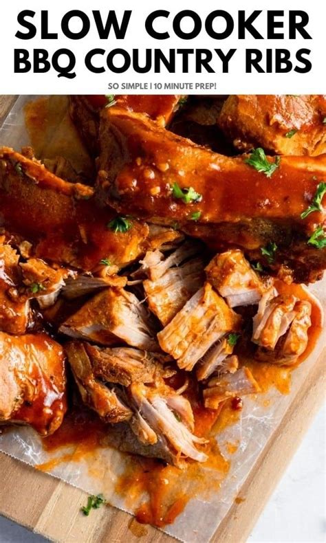 Slow Cooker Bbq Country Style Ribs Slow Cooker Ribs Slow Cooked Pork Slow Cooker Recipes