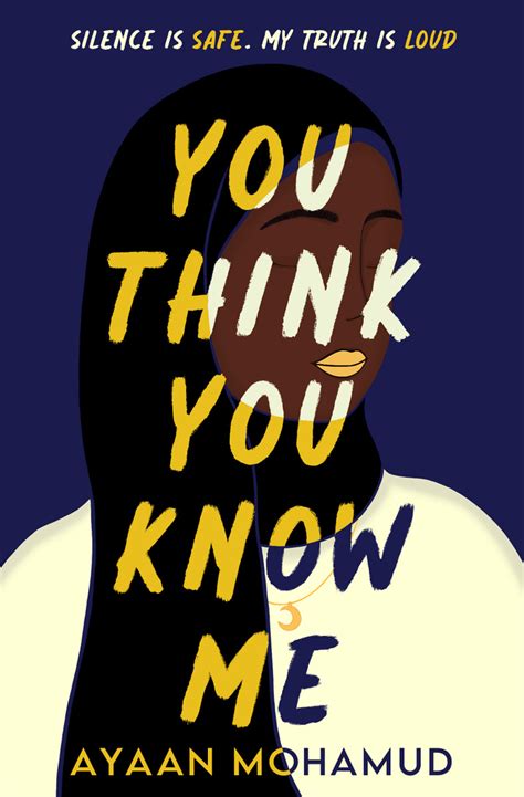 You Think You Know Me by Ayaan Mohamud | Goodreads