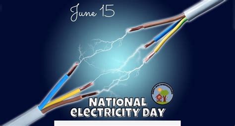 National Electricity Day Happy Hive Homeschooling