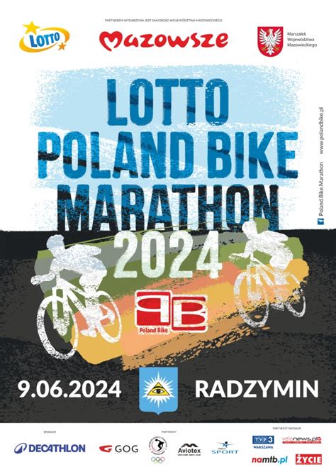 Czerwca Zapraszamy Do Radzymina Lotto Poland Bike Marathon