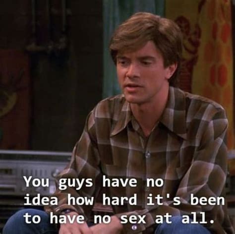 70 Best That 70s Show Quotes - NSF News and Magazine