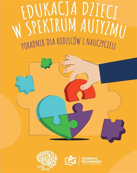 Poradnik Edukacja Dzieci W Spektrum Autyzmu Liceum Nasza Szko A